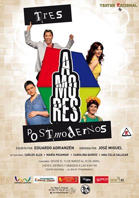 "Tres amores postmodernos" es una obra de Eduardo Adrianzén.