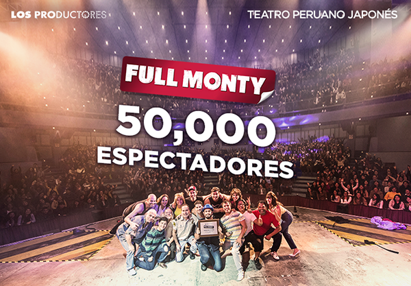 "Full Monty" ha sido un éxito de convocatoria. (Foto: Difusión)